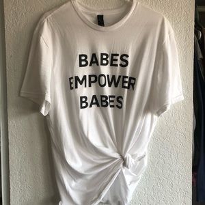 Babes empower babes tee XL